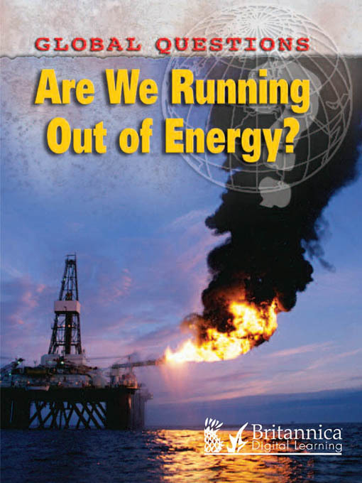 Title details for Are We Running Out of Energy? by Christiane Dorion - Available